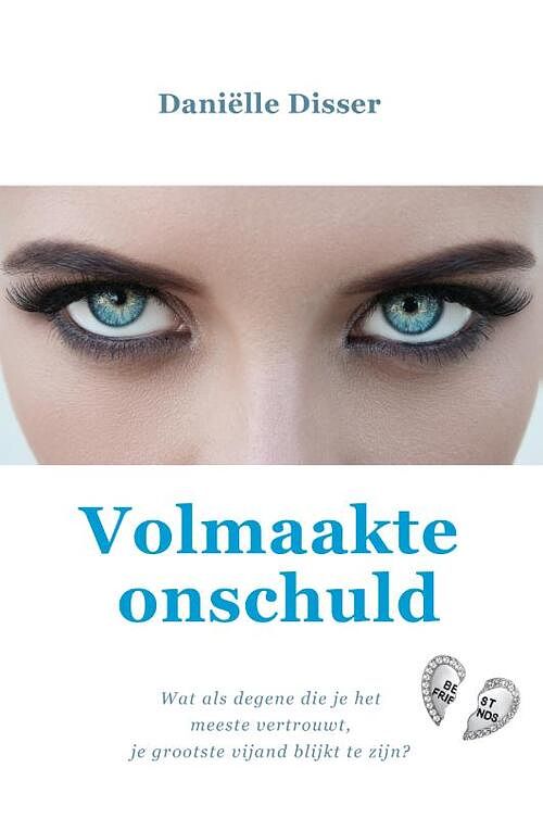 Foto van Volmaakte onschuld - daniëlle disser - paperback (9789493191853)