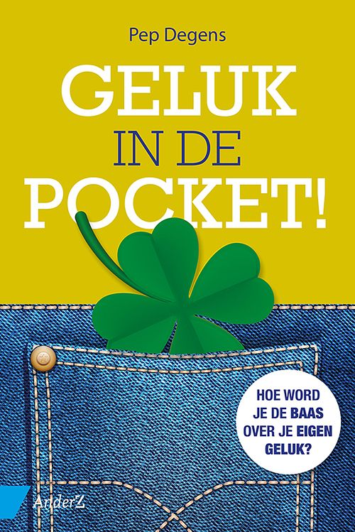 Foto van Geluk in de pocket - pep degens - ebook (9789462960381)