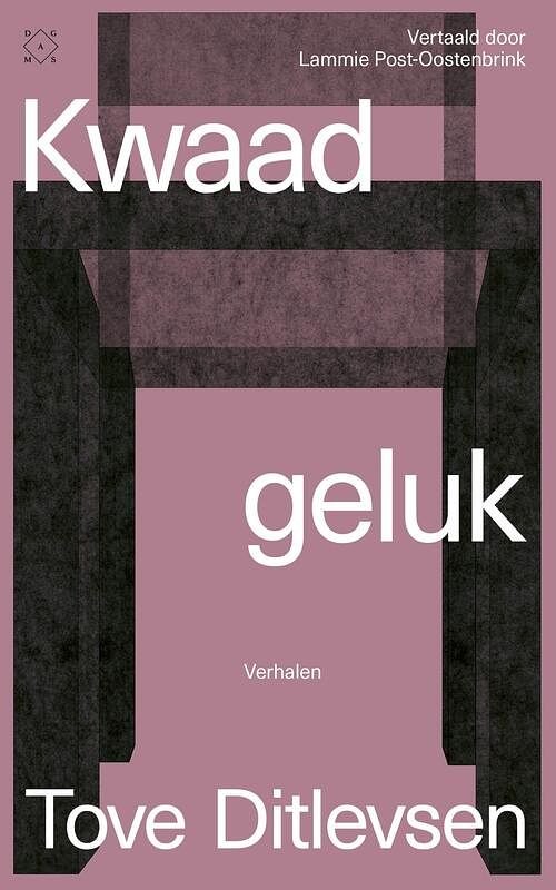 Foto van Kwaad geluk - tove ditlevsen - ebook (9789493248847)