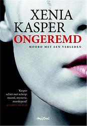 Foto van Ongeremd - xenia kasper - ebook (9789049953201)