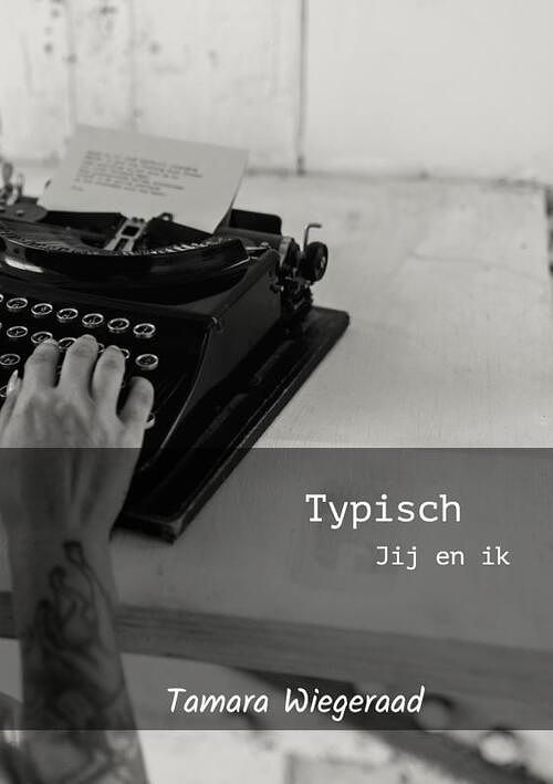 Foto van Typisch - tamara wiegeraad - paperback (9789464657760)