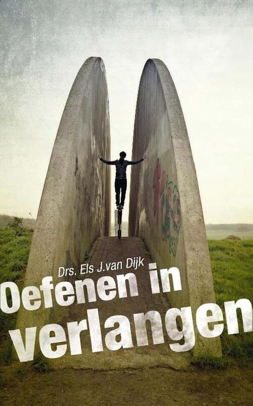 Foto van Oefenen in verlangen - els j. van dijk - ebook (9789462782297)