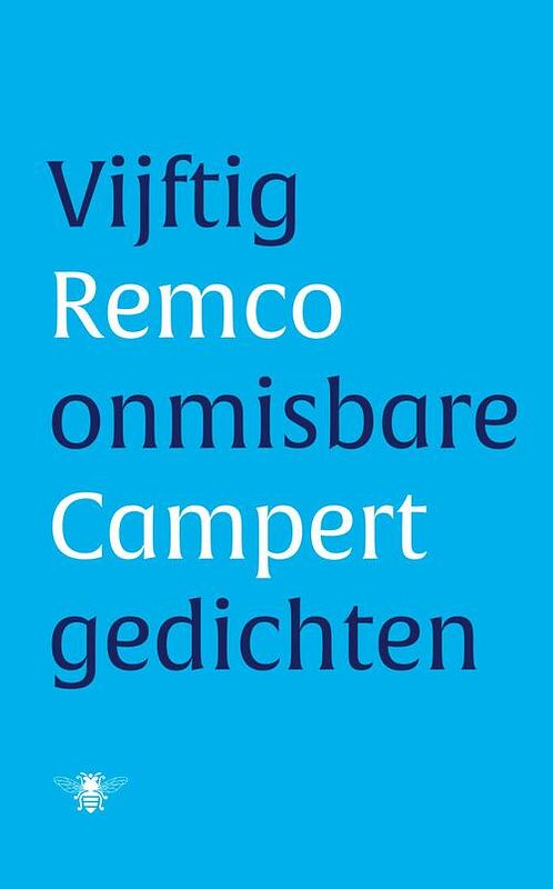 Foto van Vijftig onmisbare gedichten - remco campert - hardcover (9789403116426)