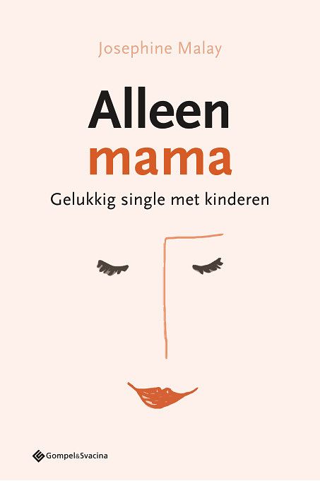 Foto van Alleen mama - josephine malay - paperback (9789463711593)