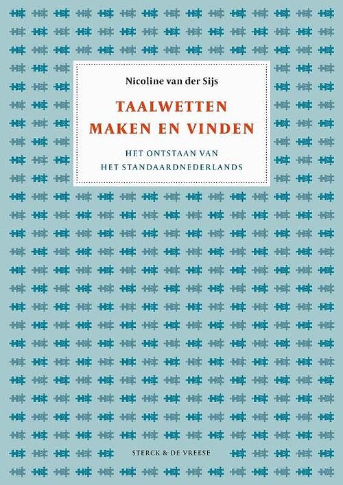 Foto van Taalwetten maken en vinden - nicoline van der sijs - hardcover (9789056157135)