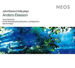 Foto van Eliasson: john-edward kelly plays anders eliasson - cd (4260063113017)