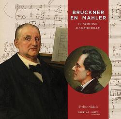 Foto van Bruckner en mahler - paperback (9789061096238)