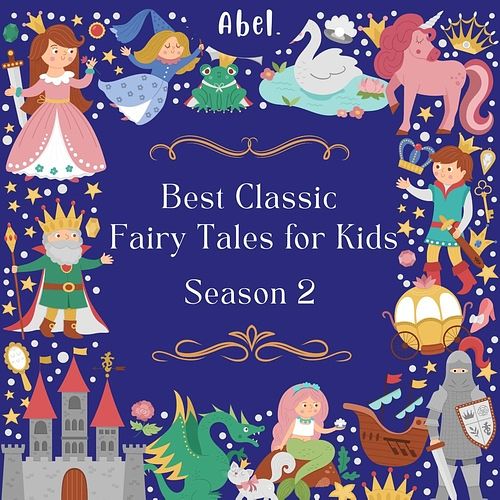 Foto van Best classic fairy tales for kids - 2 - aa milne, joseph jacobs, mister aesop, charles perrault, rudyard kipling - ebook