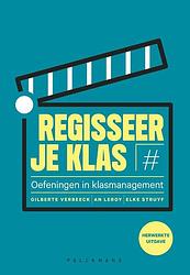 Foto van Regisseer je klas (herwerkte uitgave) - an leroy, elke struyf, gilberte verbeeck - paperback (9789464017021)