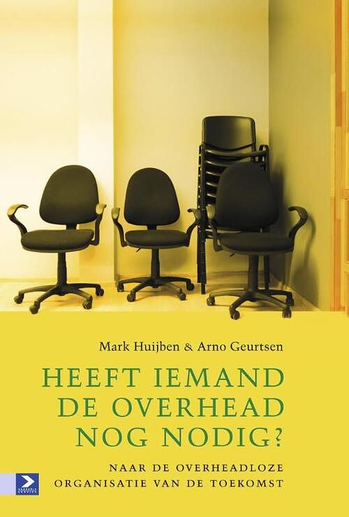 Foto van Heeft iemand de overhead nog nodig? - arno geurtsen, mark huijben - ebook (9789462201040)