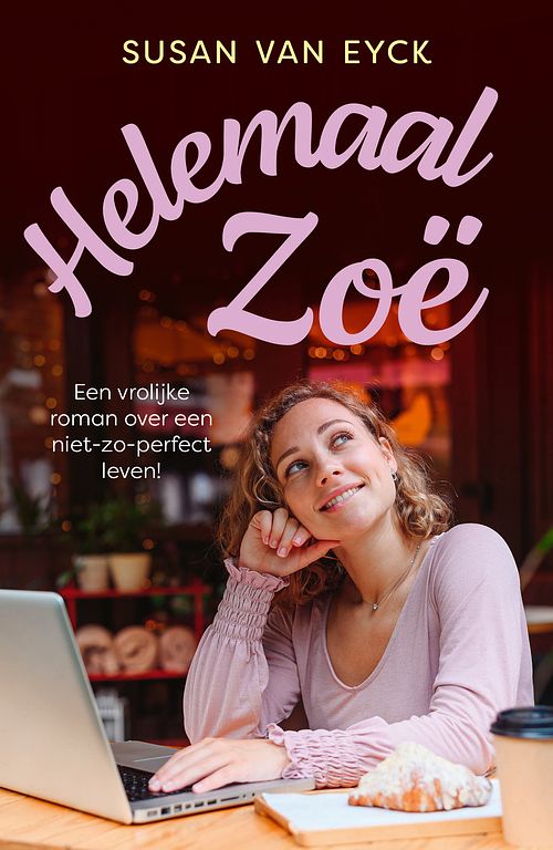 Foto van Helemaal zoë - susan van eyck - paperback (9789026170003)