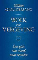 Foto van Boek van vergeving - willem glaudemans - ebook (9789020208825)