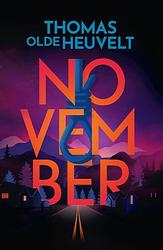 Foto van November - thomas olde heuvelt - paperback (9789022591116)