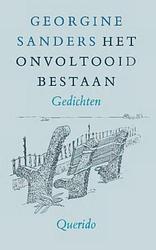 Foto van Het onvoltooid bestaan - georgine sanders - ebook (9789021454368)