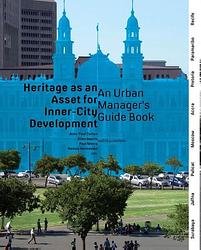 Foto van Heritage as an asset for inner city development - ellen geurts - ebook (9789462081178)