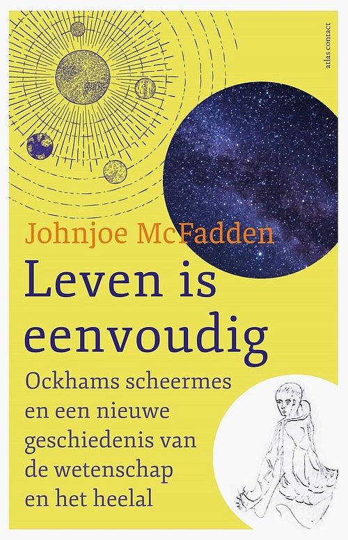 Foto van Leven is eenvoudig - johnjoe mcfadden - ebook (9789045033525)