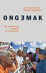 Foto van Ongemak - gert oostindie, wouter veenendaal - ebook (9789044649277)