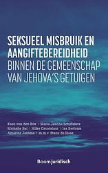 Foto van Seksueel misbruik en aangiftebereidheid binnen de gemeenschap van jehova's getuigen - amarins jansma - paperback (9789462907782)