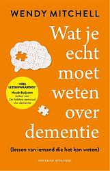 Foto van Wat je echt moet weten over dementie - wendy mitchell - ebook (9789464041781)