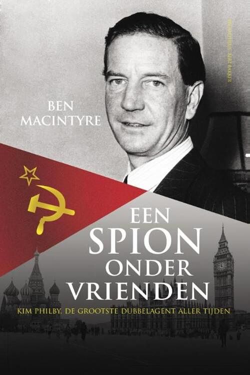 Foto van Een spion onder vrienden - ben macintyre - ebook (9789035142459)