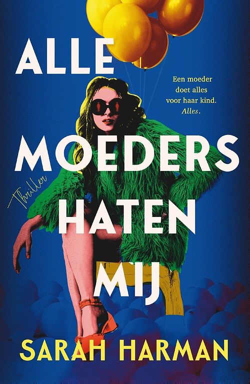 Foto van Alle moeders haten mij - sarah harman - ebook