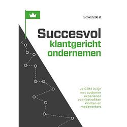 Foto van Succesvol klantgericht ondernemen