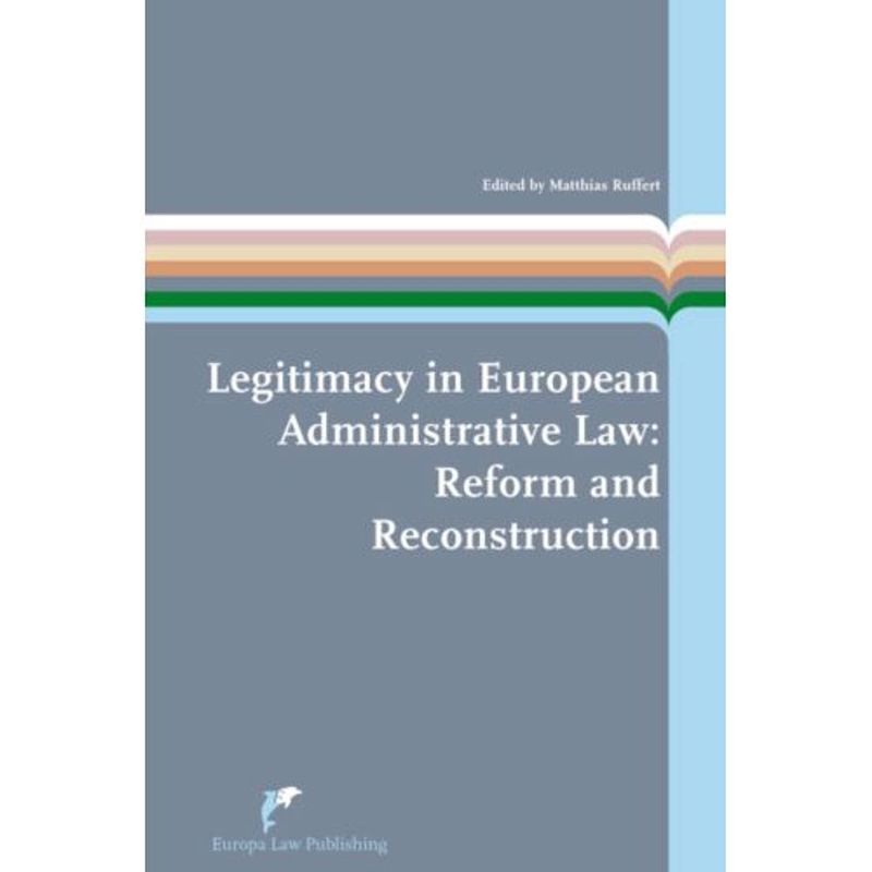 Foto van Legitimacy in european administrative law -