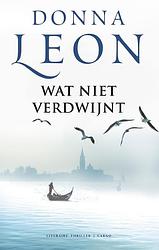 Foto van Wat niet verdwijnt - donna leon - ebook (9789403129303)