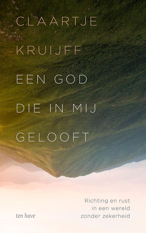 Foto van Een god die in mij gelooft - claartje kruijff - ebook