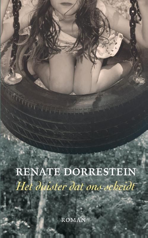 Foto van Het duister dat ons scheidt - renate dorrestein - ebook (9789490647261)