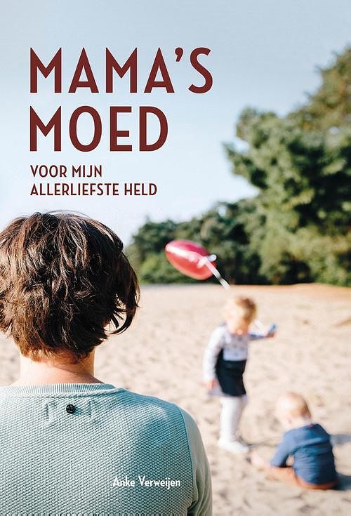 Foto van Mama's moed - anke verweijen - ebook