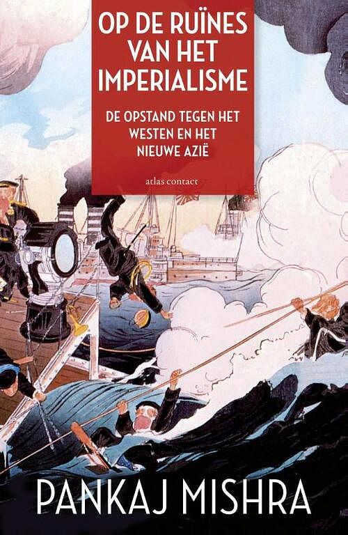 Foto van Op de ruines van het imperialisme - pankaj mishra - ebook (9789045023359)