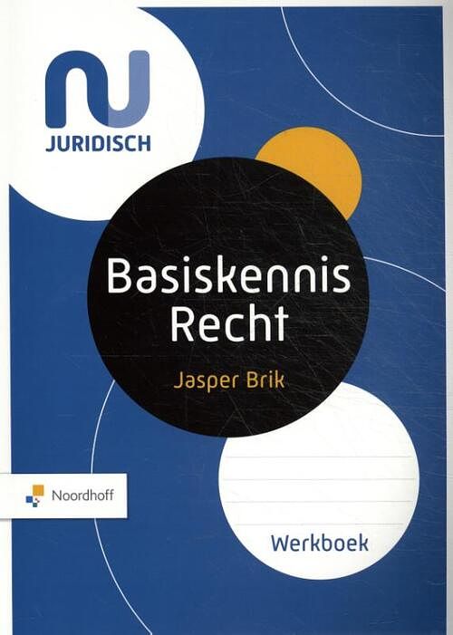 Foto van Basiskennis recht - jasper brik - paperback (9789001734725)