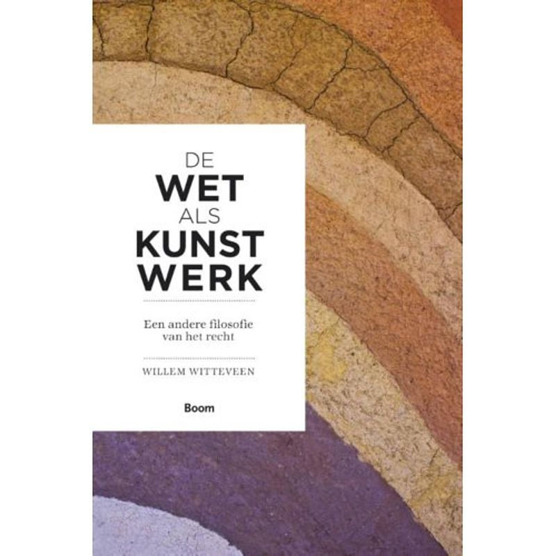 Foto van De wet als kunstwerk