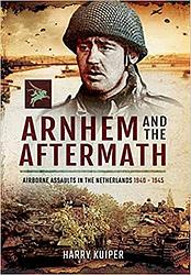 Foto van Arnhem and the aftermath - harry a. kuiper - hardcover (9781473870987)