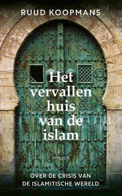 Foto van Het vervallen huis van de islam - ruud koopmans - ebook (9789044634105)