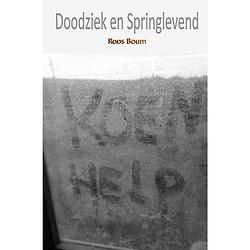 Foto van Doodziek en springlevend