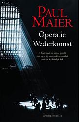 Foto van Operatie wederkomst - paul maier - ebook (9789023918073)