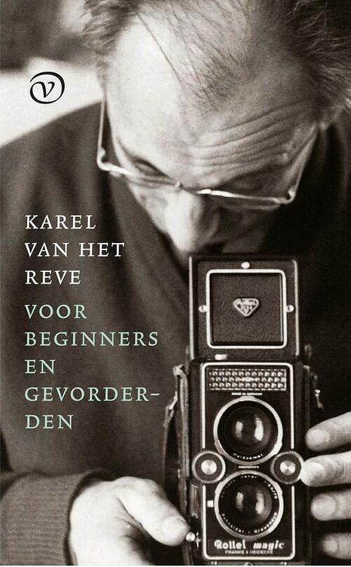 Foto van Karel van het reve voor beginners en gevorderden - karel van het reve - ebook (9789028230156)