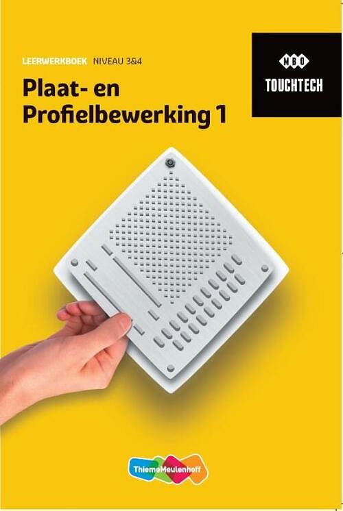 Foto van Touchtech plaat- en profielbewerking - paperback (9789006840773)