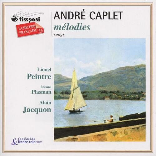 Foto van Caplet: mélodies / songs - cd (3377891310585)