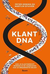 Foto van Klant-dna - peter koning,, martijn stuiver - ebook