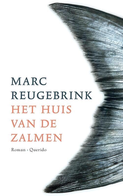 Foto van Het huis van de zalmen - marc reugebrink - ebook (9789021401577)