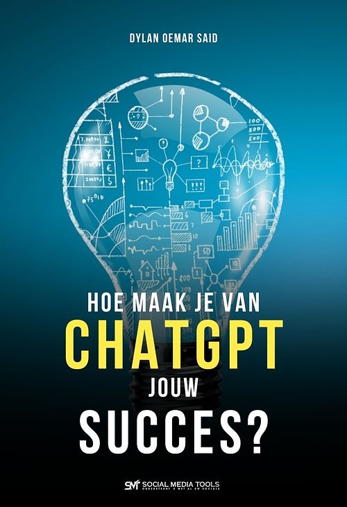 Foto van Hoe maak je van chatgpt jouw succes? - dylan oemar said, chat gpt - ebook