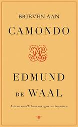 Foto van Brieven aan camondo - edmund de waal - hardcover (9789403183114)