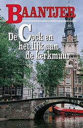 Foto van De cock en het lijk aan de kerkmuur (deel 12) - a.c. baantjer - ebook (9789026125041)