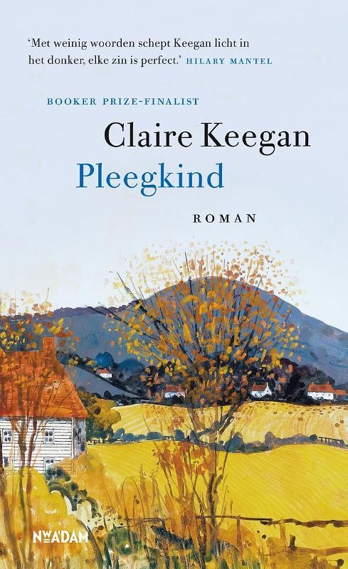 Foto van Pleegkind - claire keegan - hardcover (9789046828526)