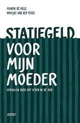 Foto van Statiegeld voor mijn moeder - manon de heus, marijke van der ploeg - ebook (9789464624137)