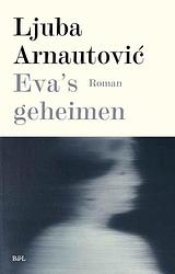 Foto van Eva's geheimen - ljuba arnautovic - paperback (9789463930123)