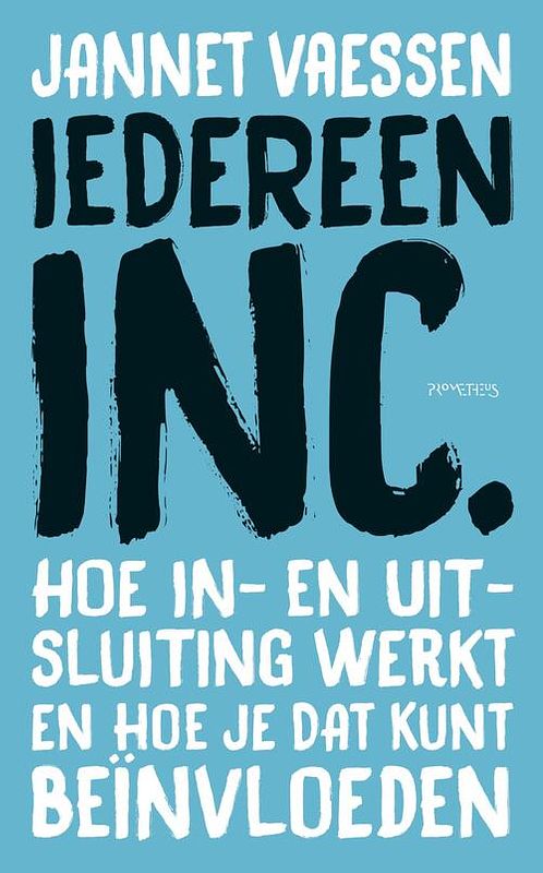 Foto van Iedereen inc. - jannet vaessen - ebook (9789044631197)